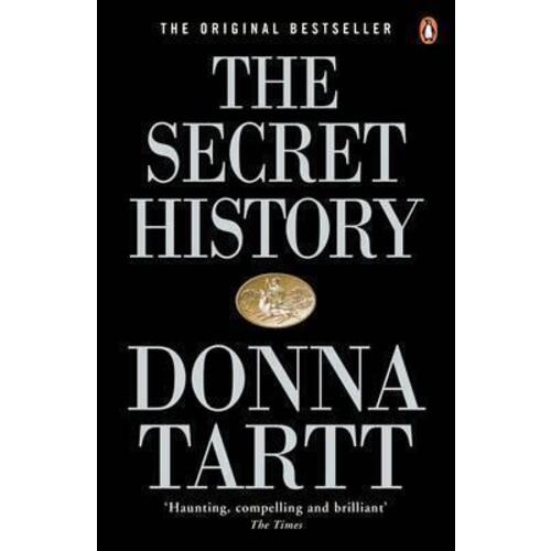 Donna Tartt. The Secret History тартт донна the goldfinch tartt donna