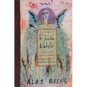 The Diary of Frida Kahlo