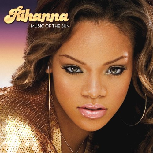 Виниловая пластинка Rihanna – Music Of The Sun 2LP rihanna music of the sun