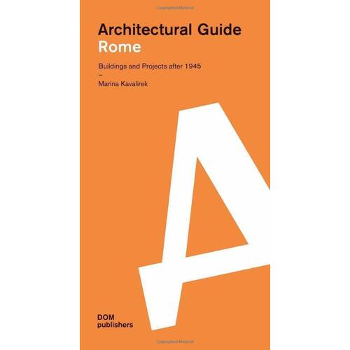 Marina Kavalirek. Architectural guide: Rome