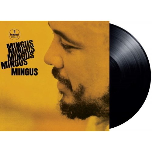 Виниловая пластинка Mingus – Mingus Mingus Mingus Mingus Mingus LP компакт диски atlantic charles mingus mingus at carnegie hall 2cd