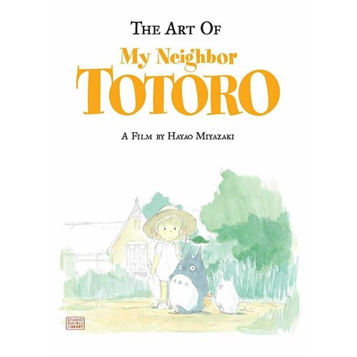 The Art of My Neighbor Totoro A Film by Hayao Miyazaki 4990₽