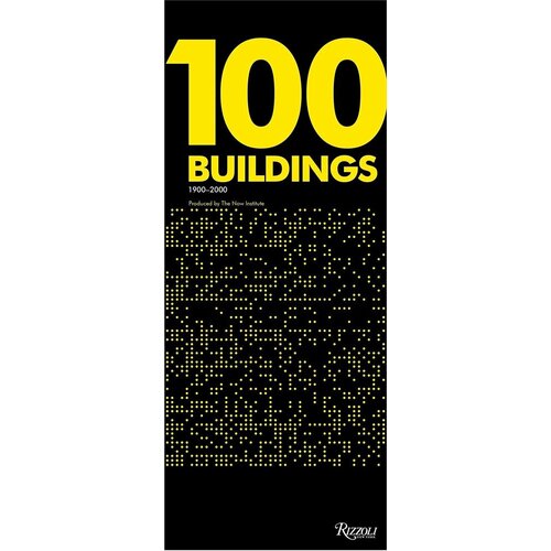 Thom Mayne. 100 Buildings