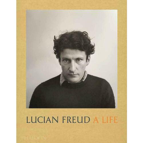 Mark Holborn. Lucian Freud: A Life feaver william lucian freud