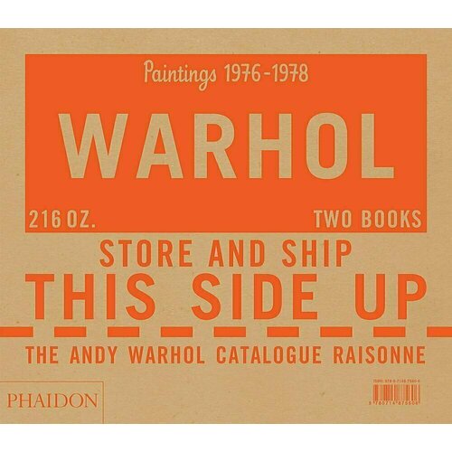 Sally King-Nero. Andy Warhol: The Catalogue Raisonne 1976-1978 warhol a the philosophy of andy warhol
