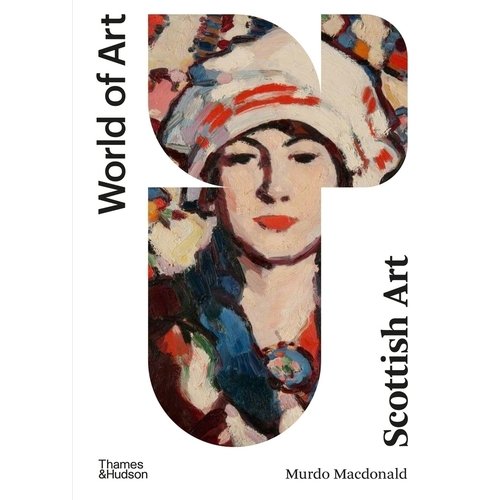 Murdo MacDonald. Scottish Art the art book