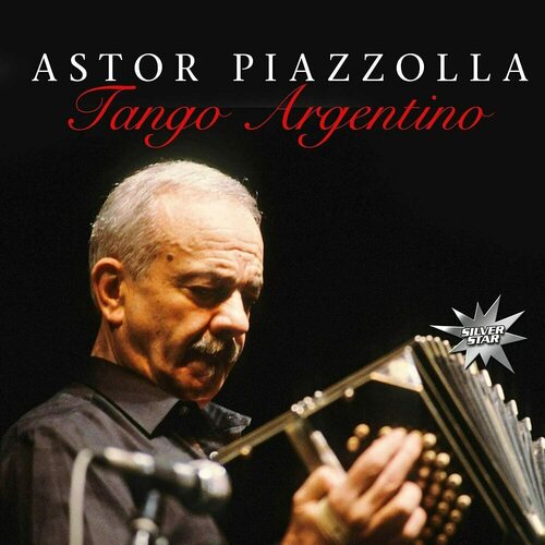 Виниловая пластинка Astor Piazzolla - Tango Argentino LP