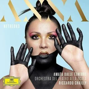 Anna Netrebko, Orchestra Del Teatro Alla Scala, Riccardo Chailly – Amata Dalle Tenebre 2LP