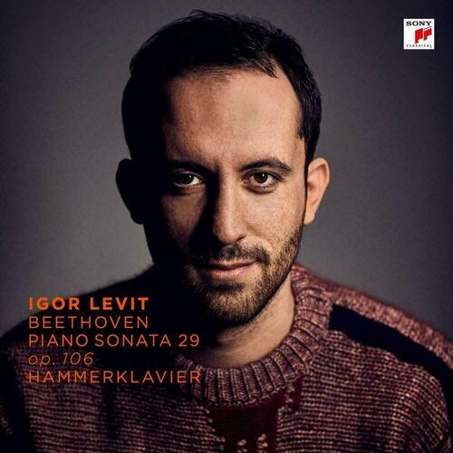 Виниловая пластинка Igor Levit – Piano Sonata 29 Op.106 Hammerklavier 2LP levit igor виниловая пластинка levit igor encounter