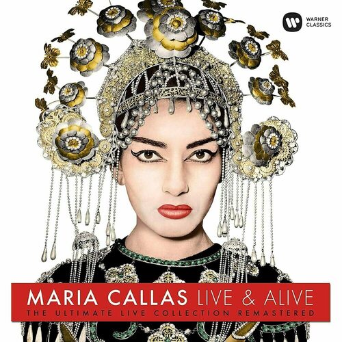 Виниловая пластинка Maria Callas – Maria Callas Live & Alive LP виниловая пластинка maria callas maria callas from studio to screen lp