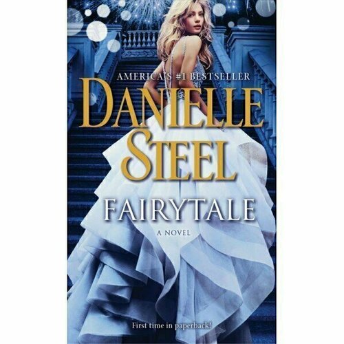 Danielle Steel. Fairy Tale danielle steel dangerous games