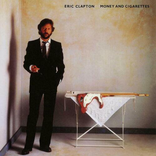 Виниловая пластинка Eric Clapton – Money And Cigarettes LP