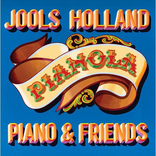 Виниловая пластинка Jools Holland - Pianola. Piano & Friends 2LP виниловая пластинка philip glass · víkingur ólafsson – piano works 2lp