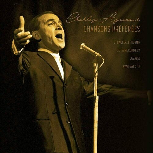 Виниловая пластинка Charles Aznavour – Chansons Préférées LP