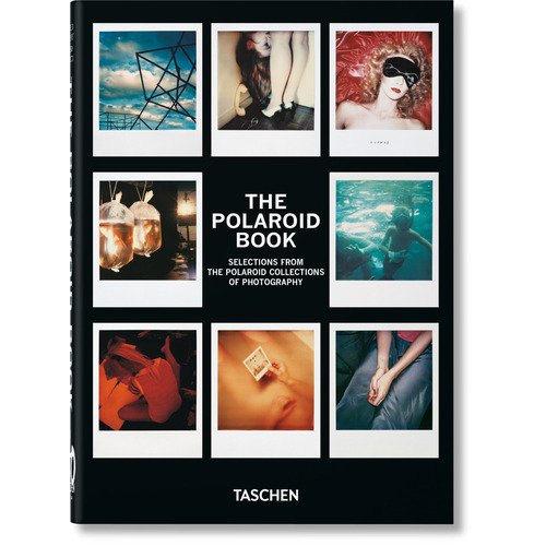 Steve Crist. The Polaroid Book. 40th Ed. the polaroid book