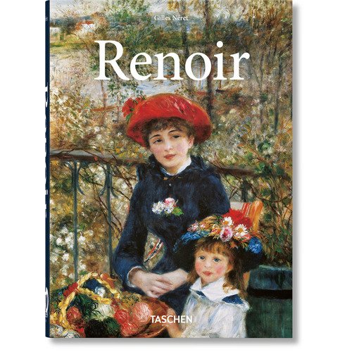 Gilles Néret. Renoir - 40th Anniversary Edition. Neret, Gilles gilles néret michelangelo