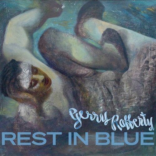 gerry rafferty gerry rafferty rest in blue 2 lp Виниловая пластинка Rafferty Gerry - Rest In Blue 2LP