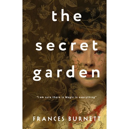 Фрэнсис Ходжсон Бернетт. The Secret Garden