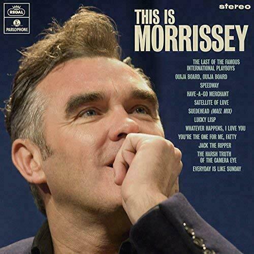Виниловая пластинка Morrissey - This Is Morrissey LP morrissey morrissey the best of 2 lp 180 gr