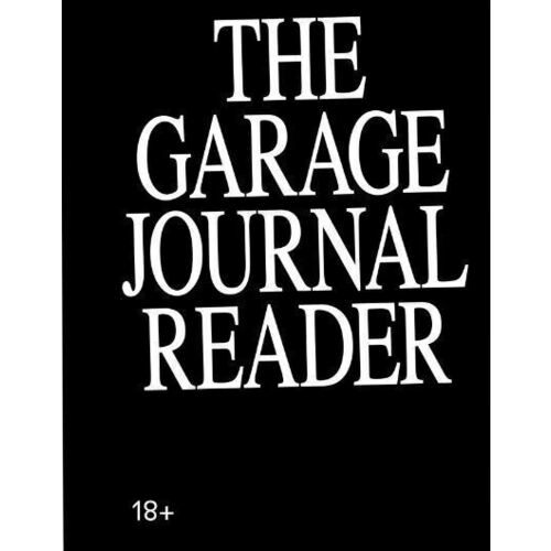 Дмитрий Безуглов. Хрестоматия The Garage Journal