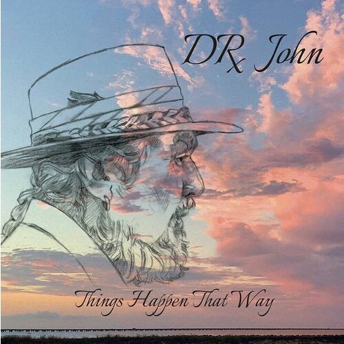 Виниловая пластинка Dr. John – Things Happen That Way LP 8718469532407 виниловая пластинка dr john dr john s gumbo