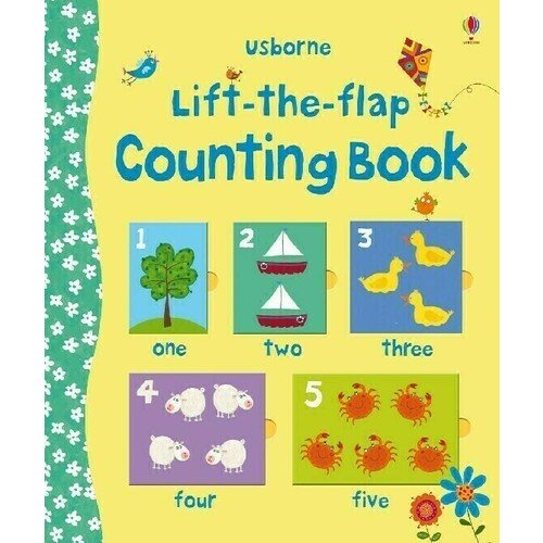 Felicity Brooks. Counting Book lift the flaps atlas