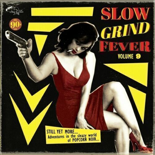 Виниловая пластинка Various Artists - Slow Grind Fever Volume 9 (Compilation) LP