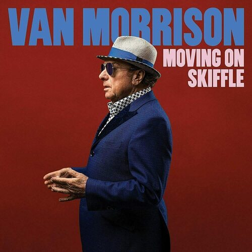 Виниловая пластинка Van Morrison – Moving On Skiffle 2LP