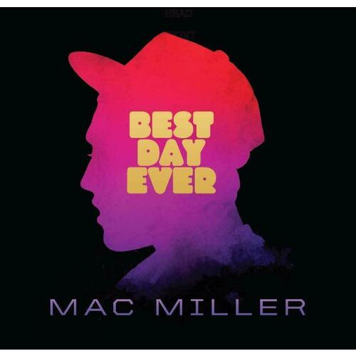 

Виниловая пластинка Mac Miller - Best Day Ever (Mixtape) 2LP