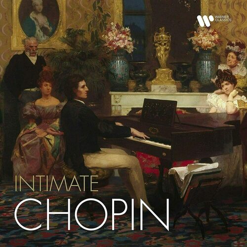 Виниловая пластинка Various Artists - Fryderic Chopin (Intimate Chopin) LP виниловая пластинка warner music various artists intimate chopin
