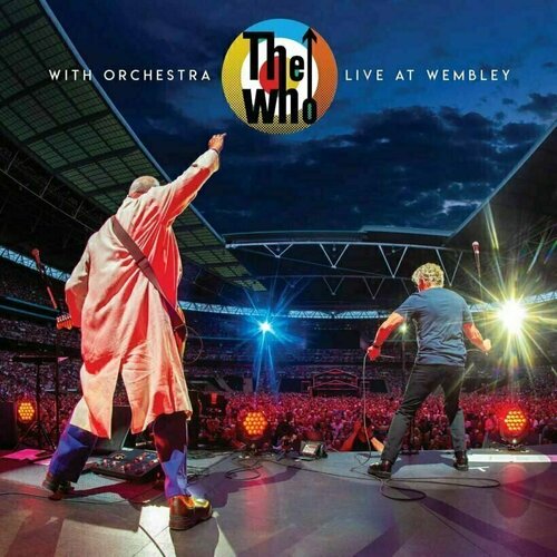 Виниловая пластинка The Who – With Orchestra Live At Wembley 3LP виниловая пластинка rebelution live at red rocks