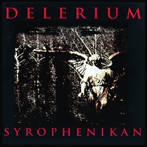 Виниловая пластинка Delerium – Syrophenikan 2LP