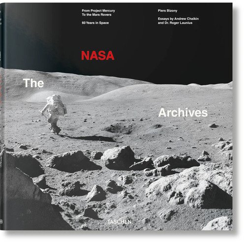 Piers Bizony. The NASA Archives. 60 Years in Space XL doran jamie bizony piers starman