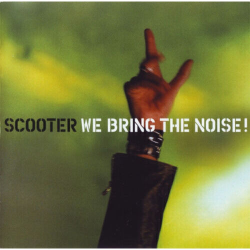 Виниловая пластинка Scooter – We Bring The Noise! LP виниловая пластинка scooter sheffield lp