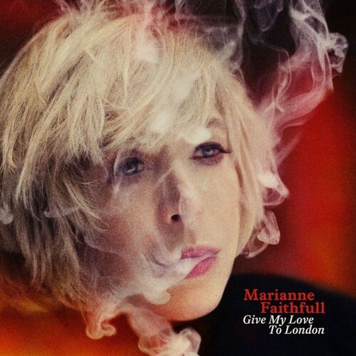 Виниловая пластинка Marianne Faithfull – Give My Love To London (Red) LP виниловая пластинка marianne faithfull broken english lp