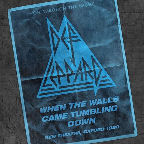 Виниловая пластинка Def Leppard – When The Walls Came Tumbling Down (New Theatre, Oxford - 26 April 1980) 2LP