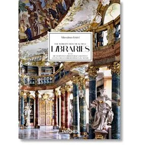 Massimo Listri. The World's Most Beautiful Libraries. 40th Ed.
