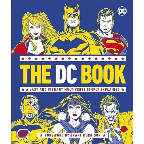 Stephen Wiacek. The DC Book scott melanie dc comics ultimate character guide new edition
