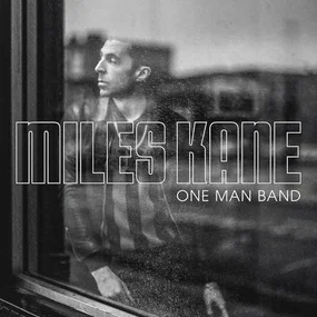 Miles Kane – One Man Band LP