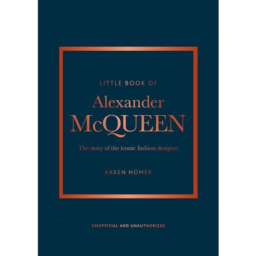 Karen Homer. Little Book of Alexander McQueen tolcser sarah song of the current