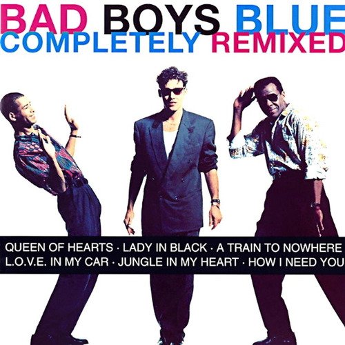 Bad Boys Blue – Completely Remixed 2LP bad boys blue – back green