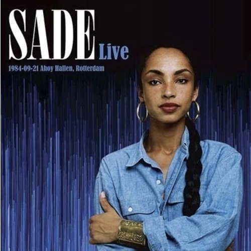 Виниловая пластинка Sade – Live 1984-09-21 Ahoy Hallen, Rotterdam 2LP