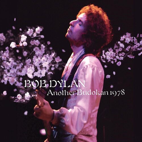 Виниловая пластинка Bob Dylan – Another Budokan 1978 2LP виниловая пластинка bob dylan – shadow kingdom lp