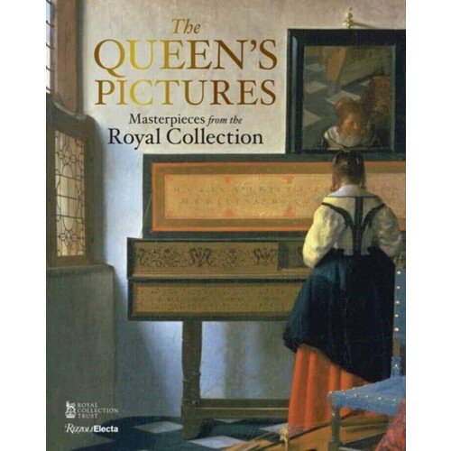 Anna Poznanskaya. The Queen's Pictures. Masterpieces from the Royal Collection