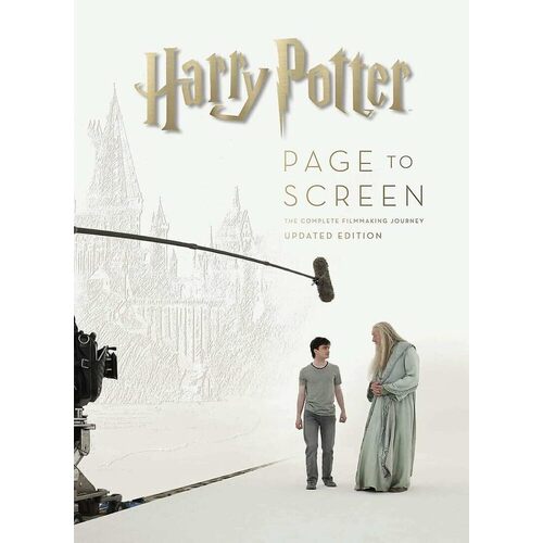 harry potter page to screen updated edition Bob McCabe. Harry Potter Page to Screen. Updated Edition