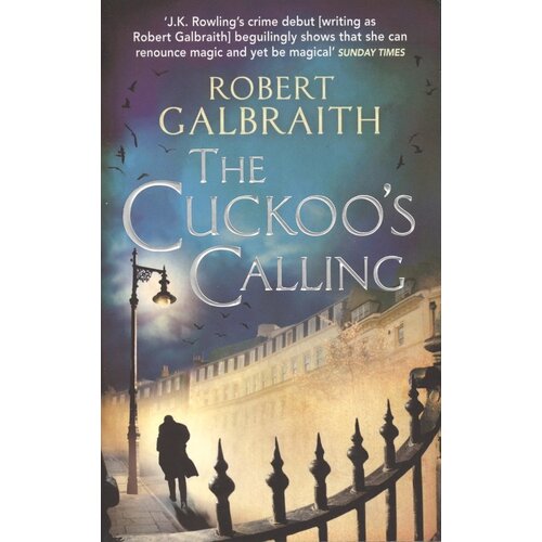 galbraith robert sang trouble Robert Galbraith. The Cuckoo's Calling