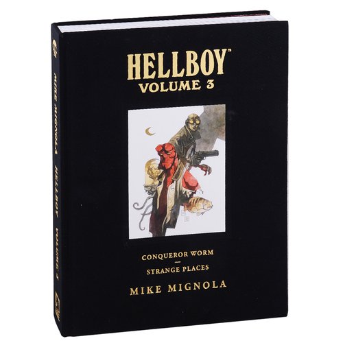 mignola m hellboy library edition volume 3 Mike Mignola. Hellboy Library Vol.3. Conqueror Worm and Strange Places