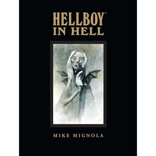 mignola m hellboy in hell vol 1 the descent Майк Миньола. Hellboy in Hell Library Edition