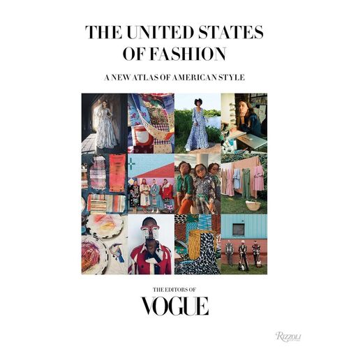 Anna Wintour. The United States of Fashion: A New Atlas of American Style цена и фото