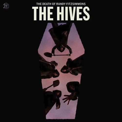 Виниловая пластинка The Hives - The Death Of Randy Fitzsimmons LP